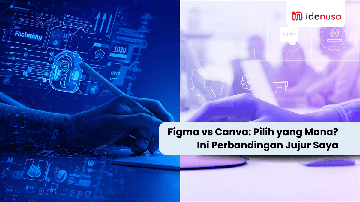 Figma vs Canva: Pilih yang Mana?