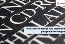 Rahasia Font Pairing Anti Mainstream yang Bikin Tercengang - IdeNusa