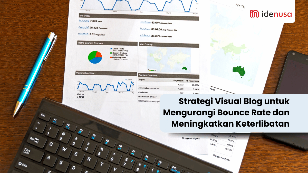 Strategi Visual Blog untuk Mengurangi Bounce Rate dan Meningkatkan Keterlibatan - IdeNusa